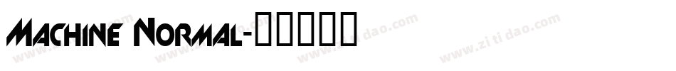 Machine Normal字体转换